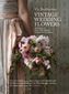 Vintage Wedding Flowers