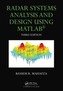 Radar Systems Analysis and Design Using MATLAB Third Edition