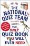 The Only Quiz Book You Will Ever Need