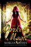 The Darkest Magic