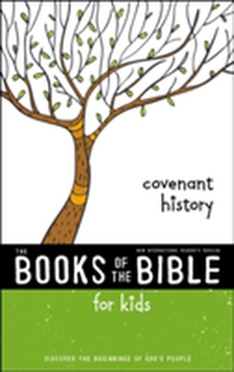 NIrV, The Books of the Bible for Kids: Covenant History, Softcover