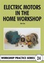 Electric Motors in the Home Workshop