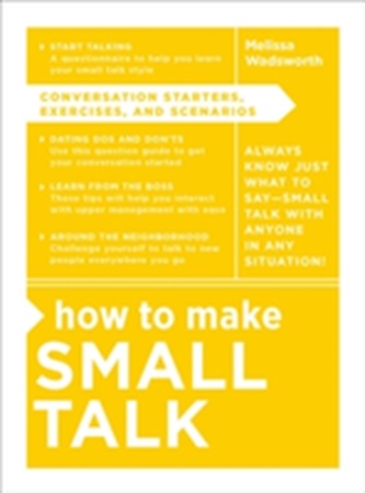 How to Make Small Talk