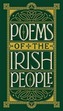 Poems of the Irish People (Barnes & Noble Collectible Classics: Pocket Edition)