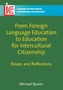 From Foreign Language Education to Education for Intercultural Citizenship
