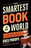 The Smartest Book in the World