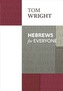 Hebrews for Everyone