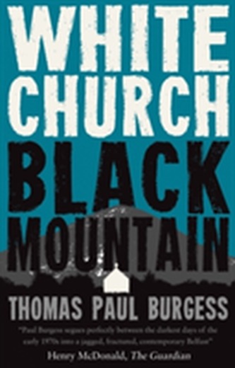 White Church, Black Mountain