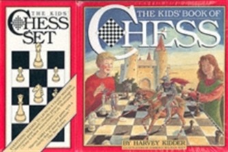 The Kids' Book of Chess