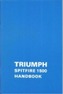 Triumph Owners' Handbook: Spitfire 1500