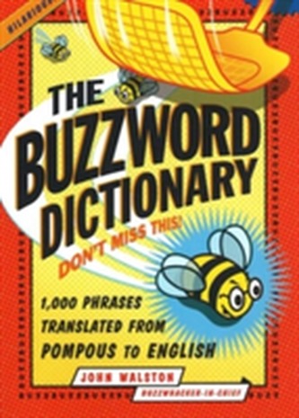 The Buzzword Dictionary