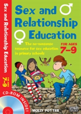 Sex and Relationships Education 7-9 Plus CD-ROM