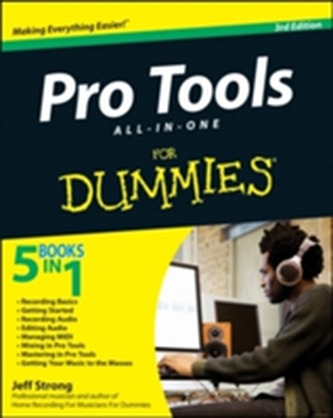 Pro Tools All-in-One For Dummies