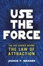 Use The Force