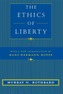 The Ethics of Liberty