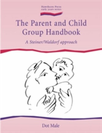 Parent and Child Group Handbook, The