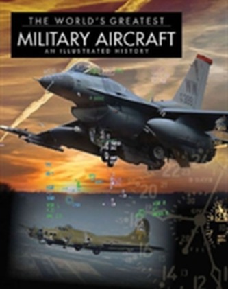 World'S Greatest Military Aircraft