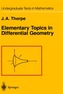 Elementary Topics in Differential Geometry
