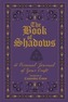The Book of Shadows
