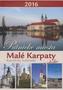 Katolícky kalendár 2016: Pútnické miesta - Malé Karpaty a okolie