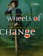 Wheels of Change