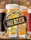 Home-Brewed Gluten-Free Beer: Make More Than 75 Craft Beer Recipes