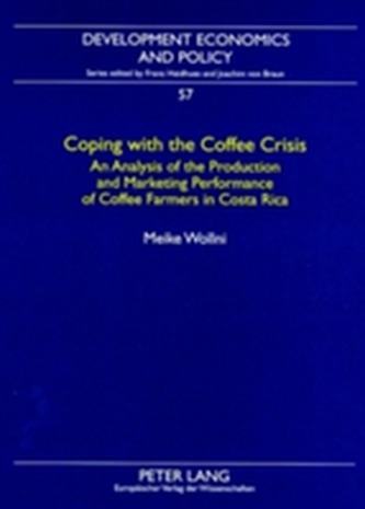 Coping with the Coffee Crisis