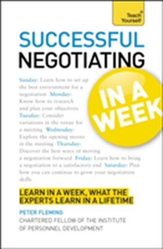 Negotiation Skills In A Week