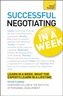 Negotiation Skills In A Week