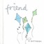 Friend