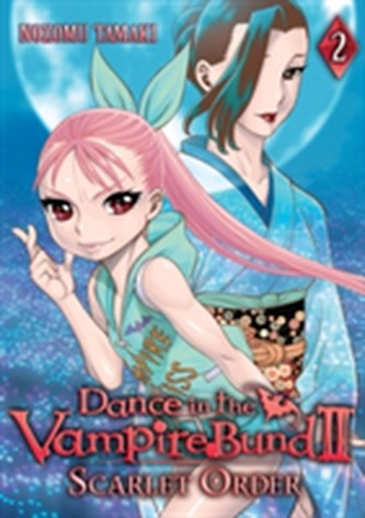 Dance in the Vampire Bund II Scarlet Order