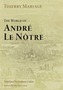 The World of Andre Le Notre