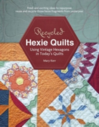 Recycled Hexie Quilts
