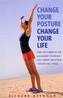Change Your Posture, Change Your Life