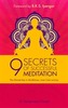 9 Secrets of Successful Meditation