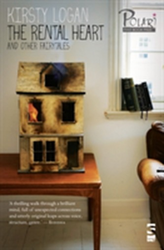 The Rental Heart and Other Fairytales