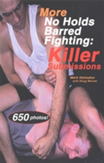 More No Holds Barred Fighting Killer Subm