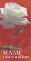 Mame - s láskou a vďakou