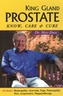 King Gland Prostate