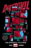 Daredevil Volume 3: The Daredevil You Know