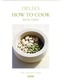 Delia's How To Cook: Book Three