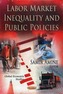Labor Market Inequality & Public Policies