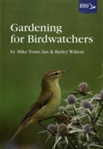 Gardening for Birdwatchers