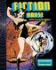 FROM PULPS TO PANELS, FROM JUNGLES TO SP