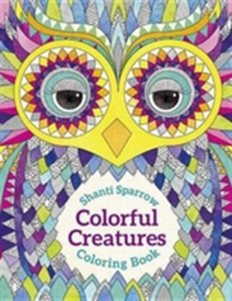 Shanti Sparrow Colorful Creatures Coloring Book  Cb183