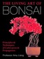 The Living Art of Bonsai