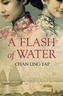 A Flash of Water
