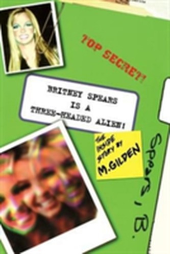 Britney Spears is a Three-headed Alien