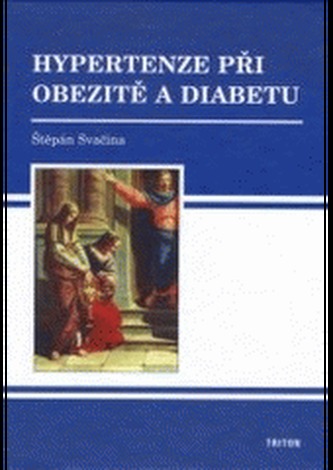 Hypertenze při obezitě a diabetu