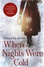 When Nights Were Cold